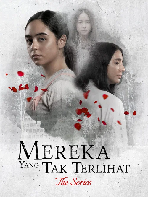 Постер: Mereka Yang Tak Terlihat: The Series