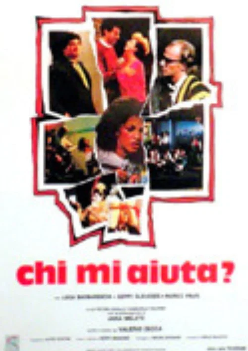 Постер: Chi mi aiuta...?