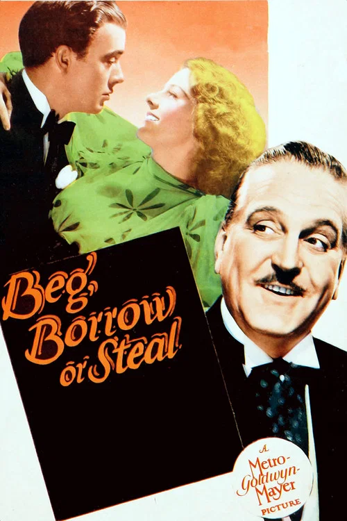 Постер: Beg, Borrow or Steal