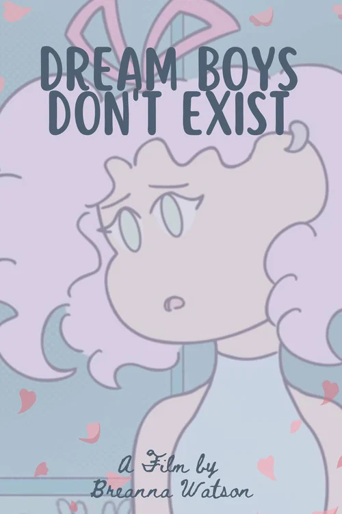 Постер: Dream Boys Don't Exist