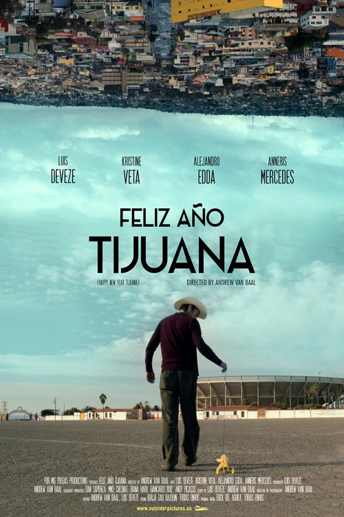Постер: Feliz Año Tijuana