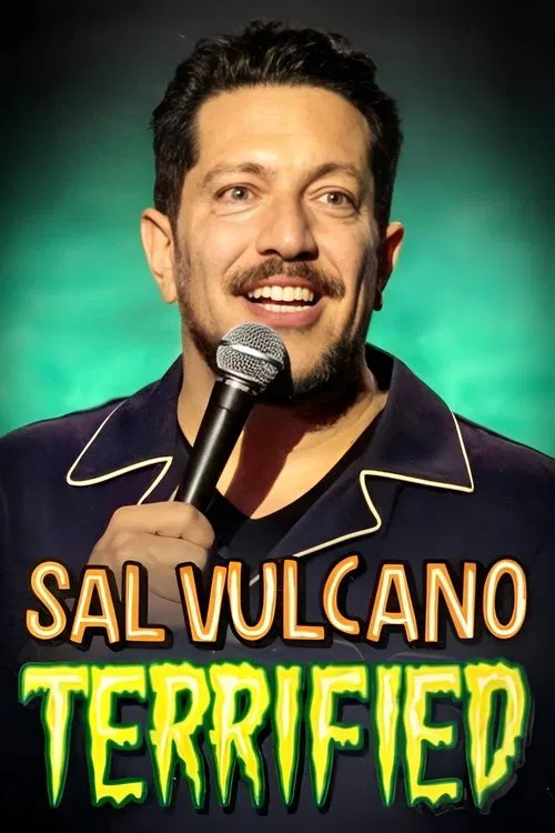 Постер: Sal Vulcano: Terrified