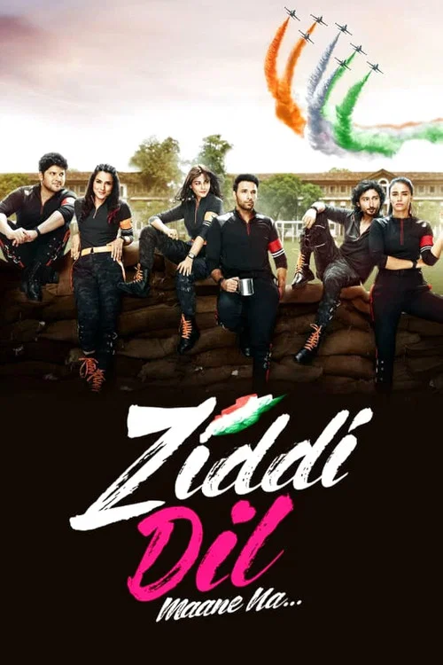 Постер: Ziddi Dil Maane Na