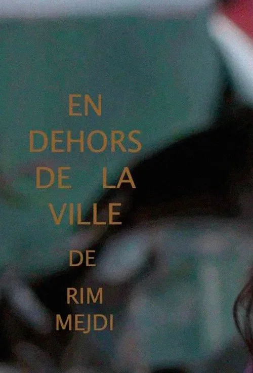 Постер: En Dehors de La Ville