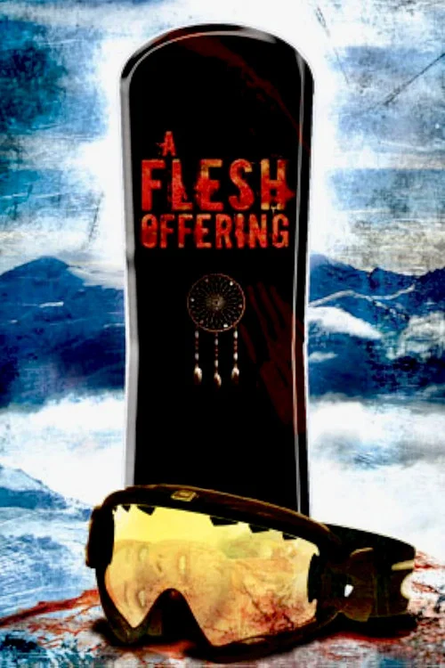 Постер: A Flesh Offering