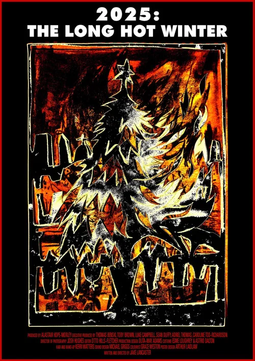 Постер: 2025: The Long Hot Winter