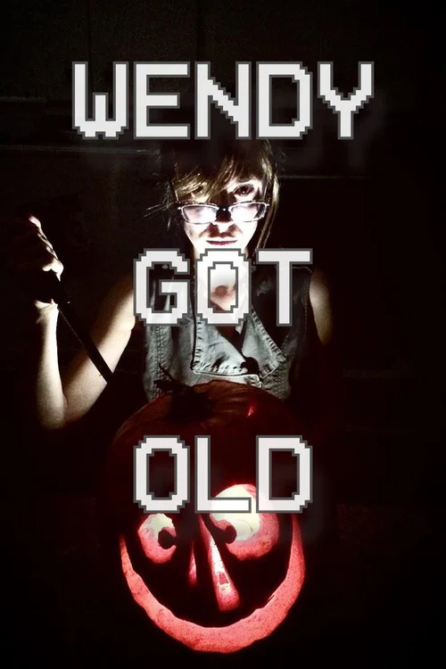 Постер: Wendy Got Old