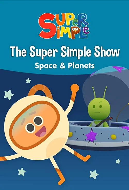 Постер: The Super Simple Show - Space & Planets