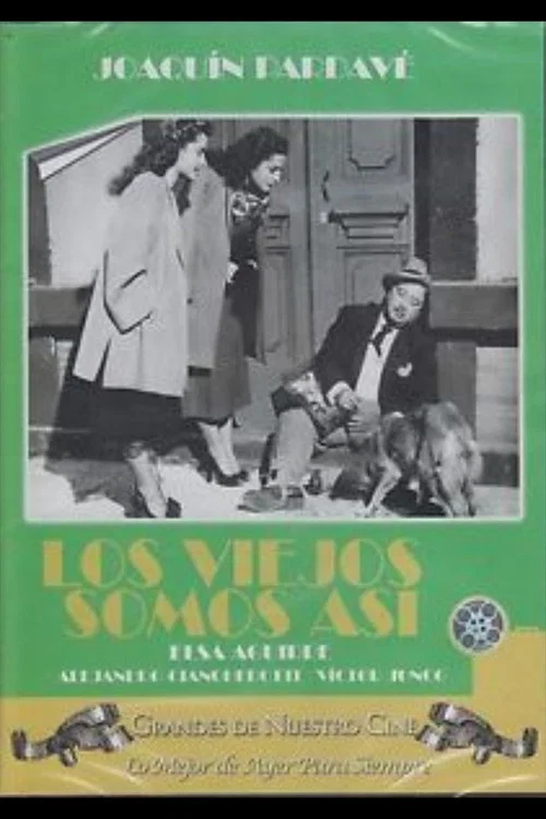 Постер: Los viejos somos así