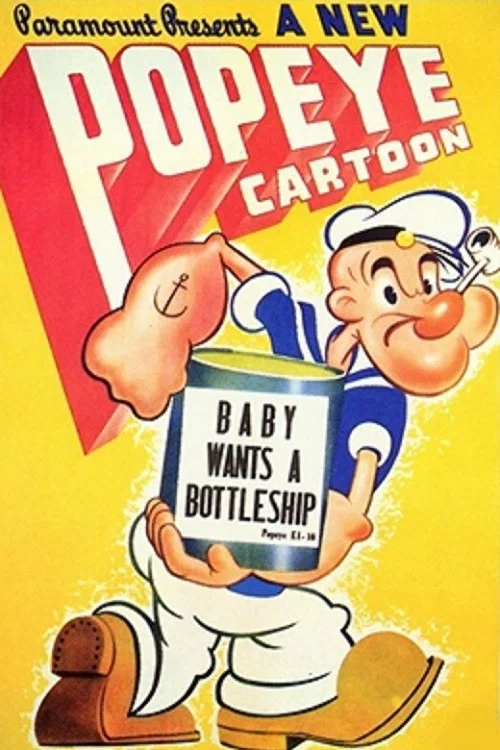 Постер: Baby Wants a Bottleship
