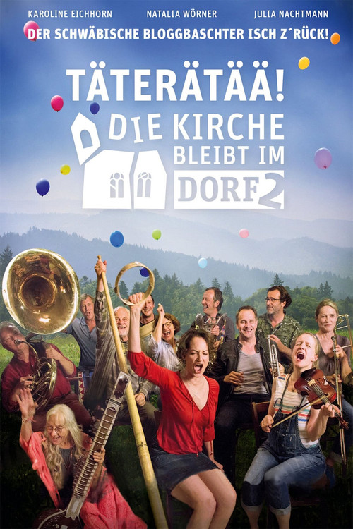 Постер: Täterätää - Die Kirche bleibt im Dorf 2