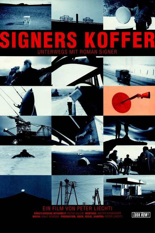 Постер: Signers Koffer - Unterwegs mit Roman Signer