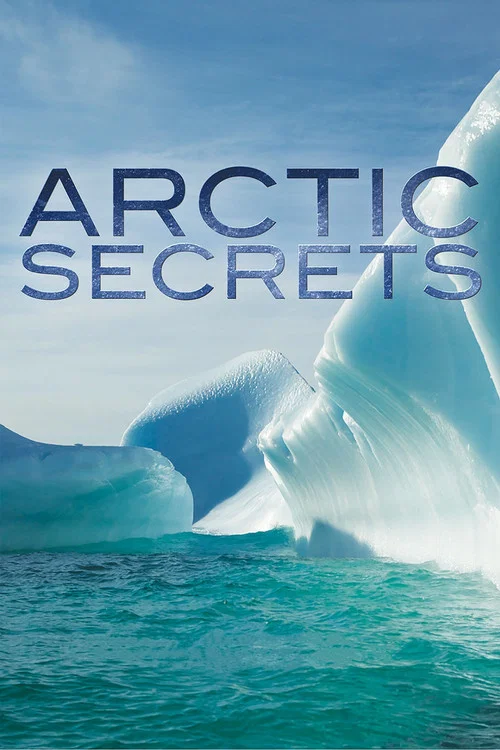 Постер: Arctic Secrets