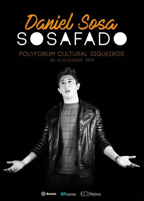 Постер: Daniel Sosa: Sosafado