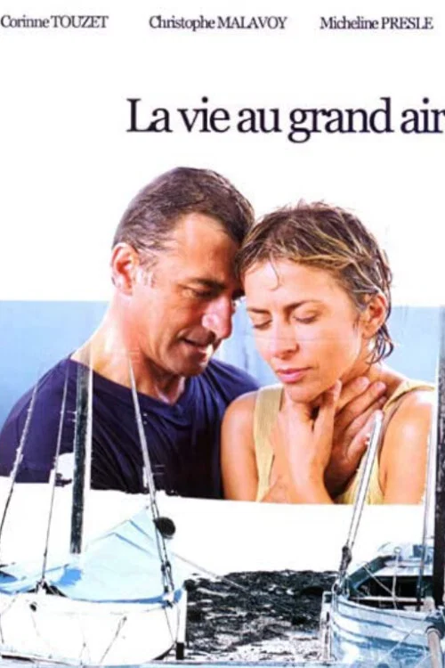 Постер: La vie au grand air