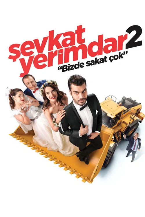 Постер: Sevkat Yerimdar 2: Bizde Sakat Çok
