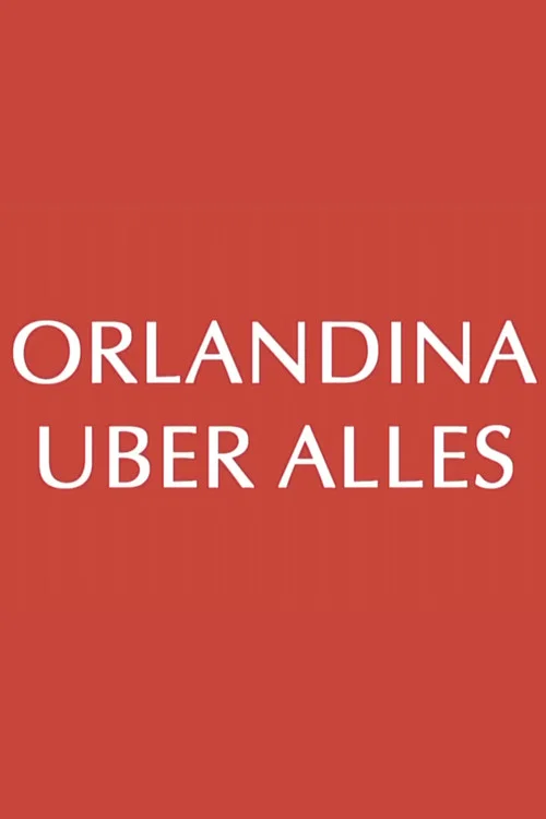 Постер: Орландина превыше всего