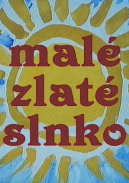 Постер: Malé zlaté slnko