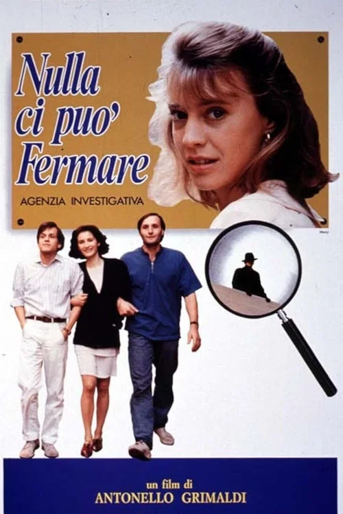 Постер: Nulla ci può fermare