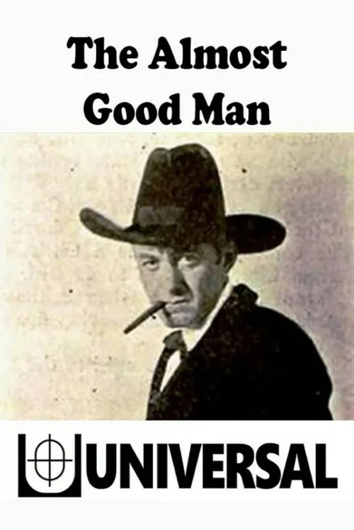 Постер: The Almost Good Man