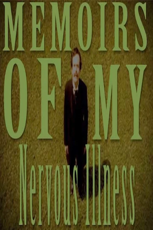 Постер: Memoirs of My Nervous Illness