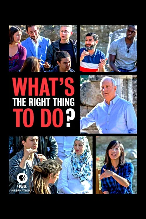 Постер: What's the Right Thing to Do?