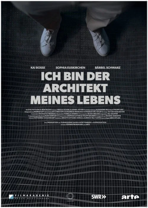 Постер: Ich bin der Architekt meines Lebens