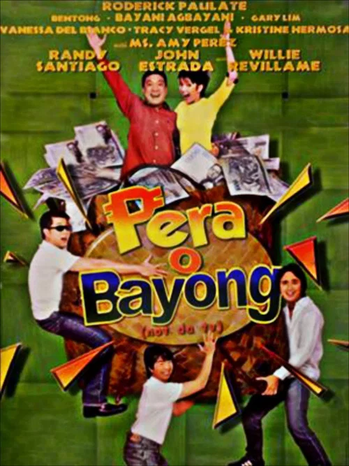 Постер: Pera o bayong (Not da TV)