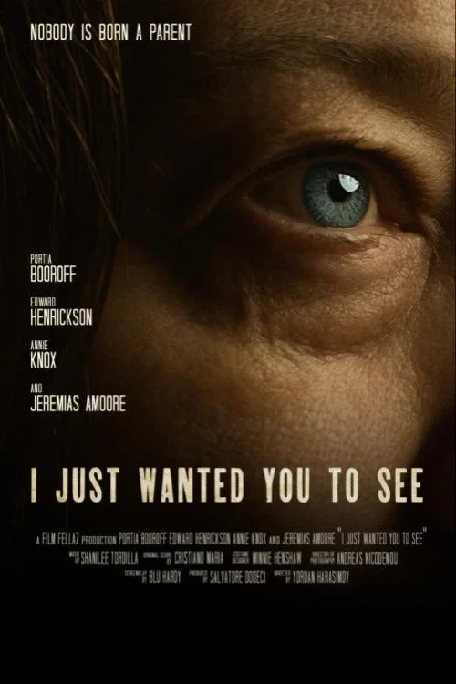 Постер: I Just Wanted You to See