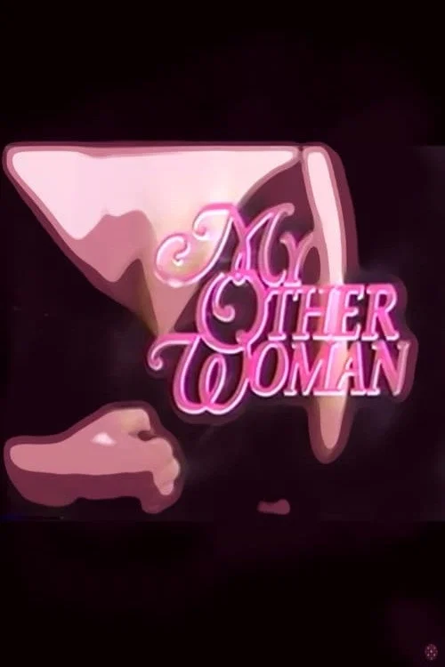 Постер: My Other Woman
