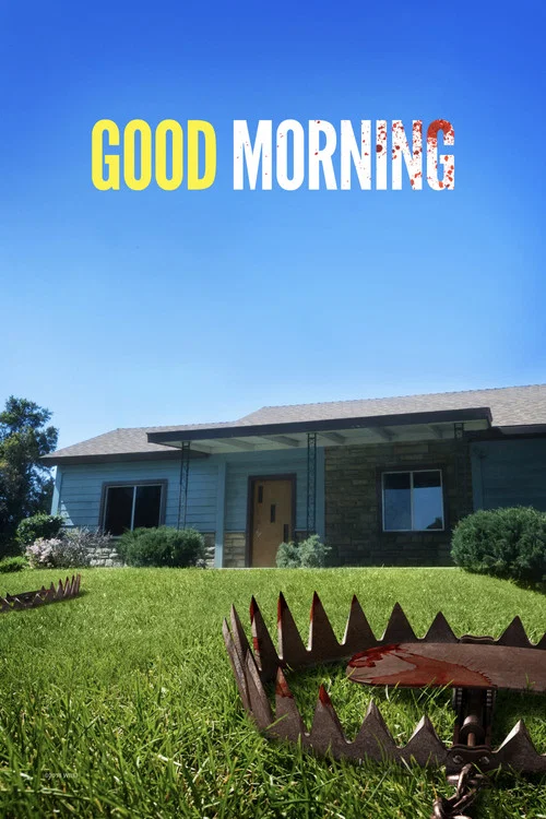 Постер: Good Morning