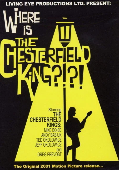 Постер: Where Is the Chesterfield King?!?!