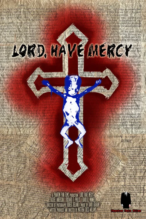Постер: Lord, Have Mercy