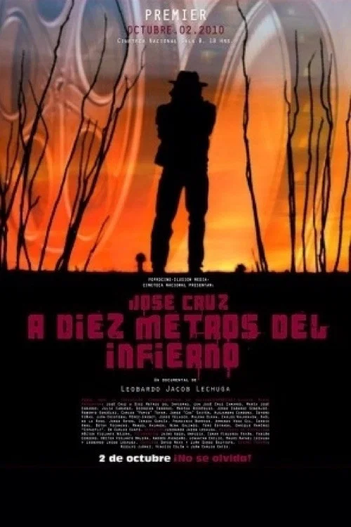 Постер: Jose Cruz a diez metros del Infierno