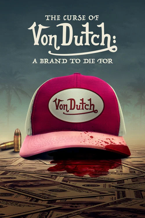 Постер: The Curse of Von Dutch