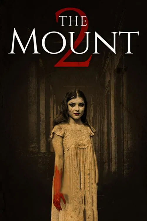 Постер: The Mount 2