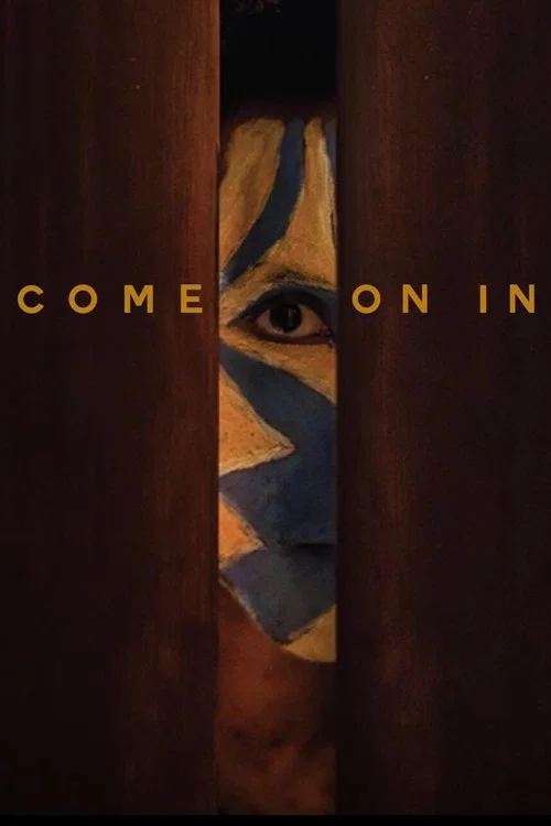 Постер: Come on In