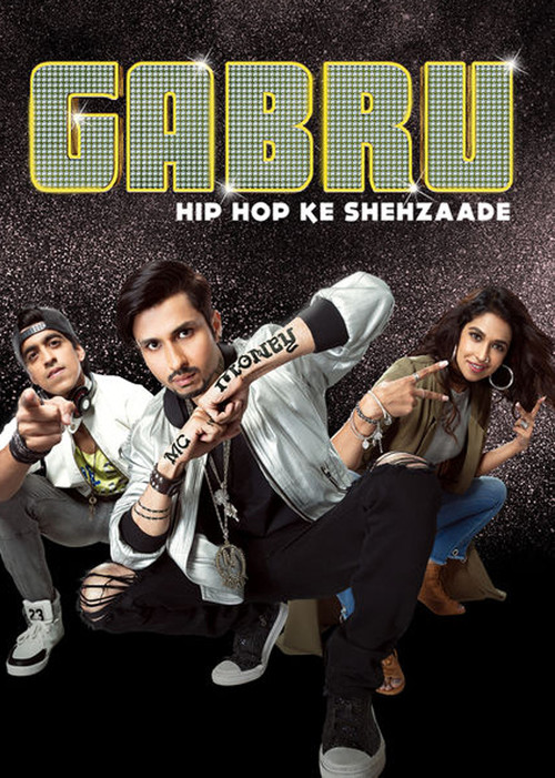 Постер: Gabru: Hip Hop Ke Shehzaade