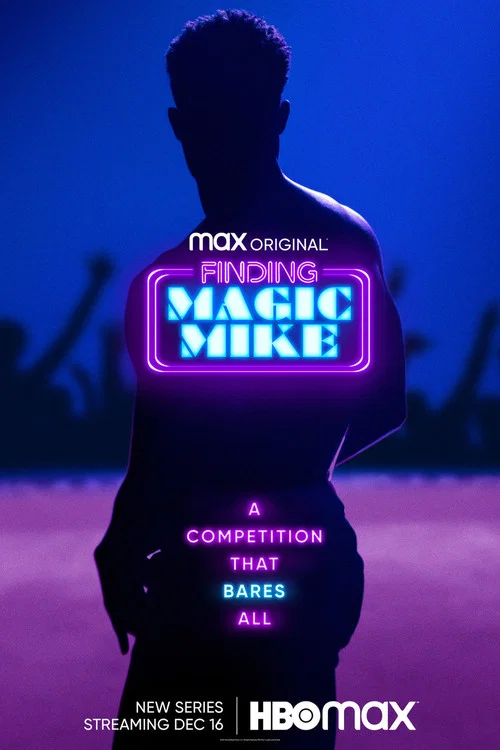 Постер: Finding Magic Mike