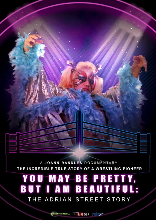 Постер: Adrian Street Story: You May Be Pretty, But I Am Beautiful