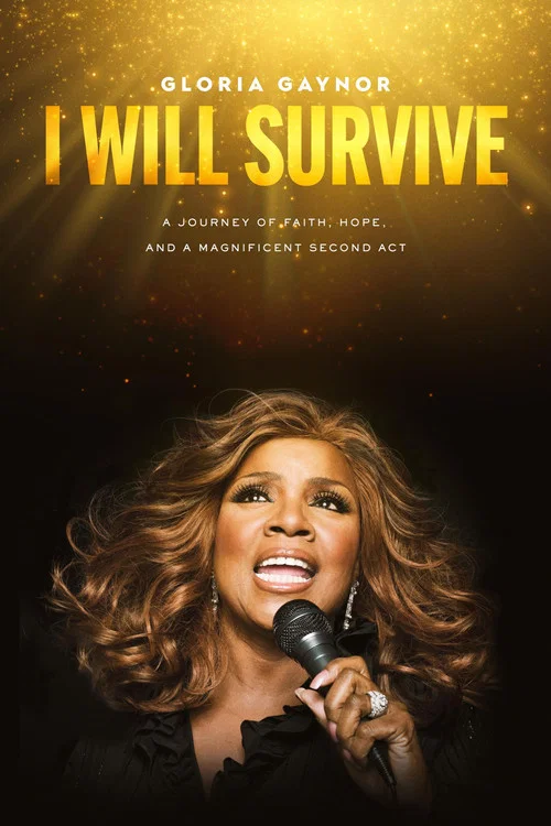 Постер: Gloria Gaynor: I Will Survive