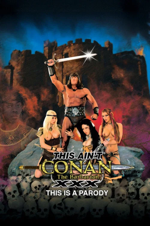 Постер: This Ain't Conan the Barbarian XXX