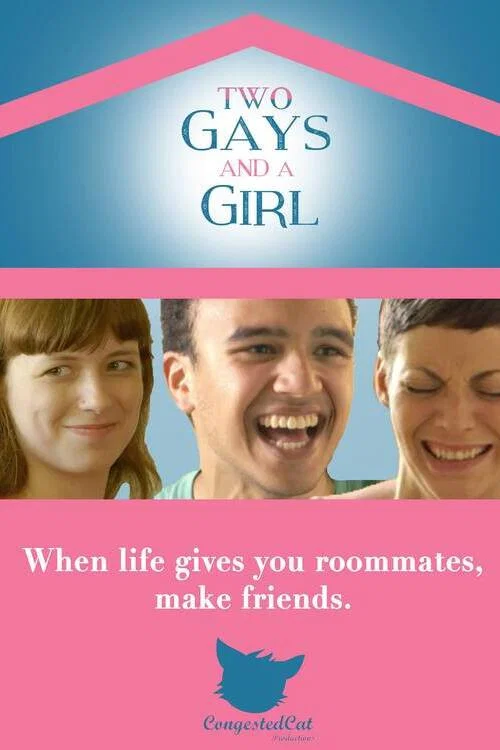 Постер: Two Gays and a Girl