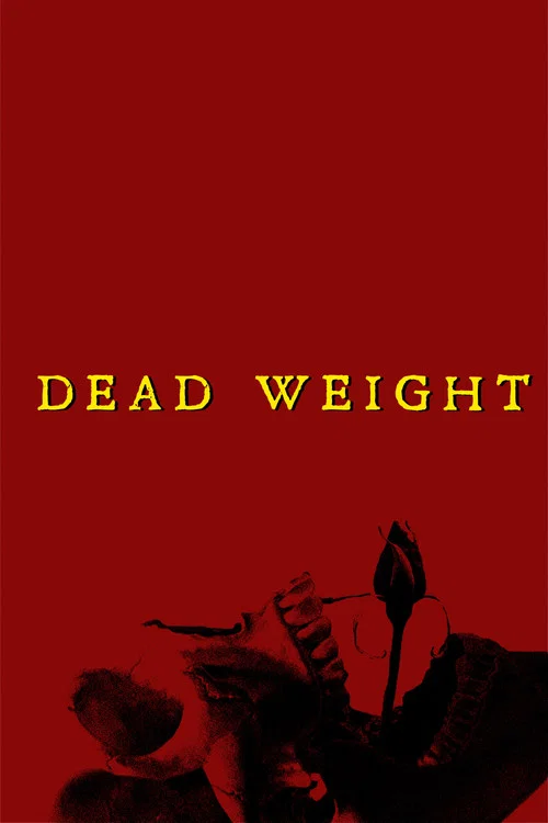 Постер: Dead Weight