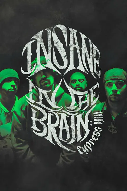 Постер: Cypress Hill: Insane in the Brain