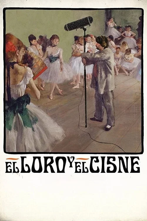 Постер: El loro y el cisne