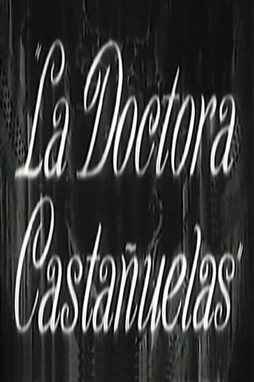 Постер: La doctora Castañuelas