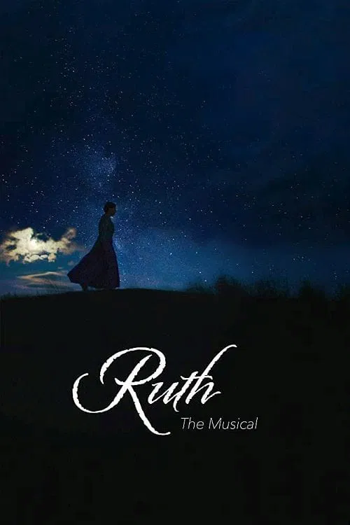 Постер: Ruth the Musical
