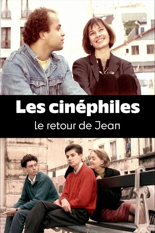 Постер: Les cinéphiles - Le retour de Jean