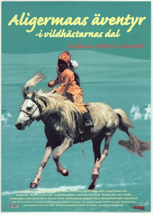 Постер: Aligermaas äventyr - i vildhästarnas dal